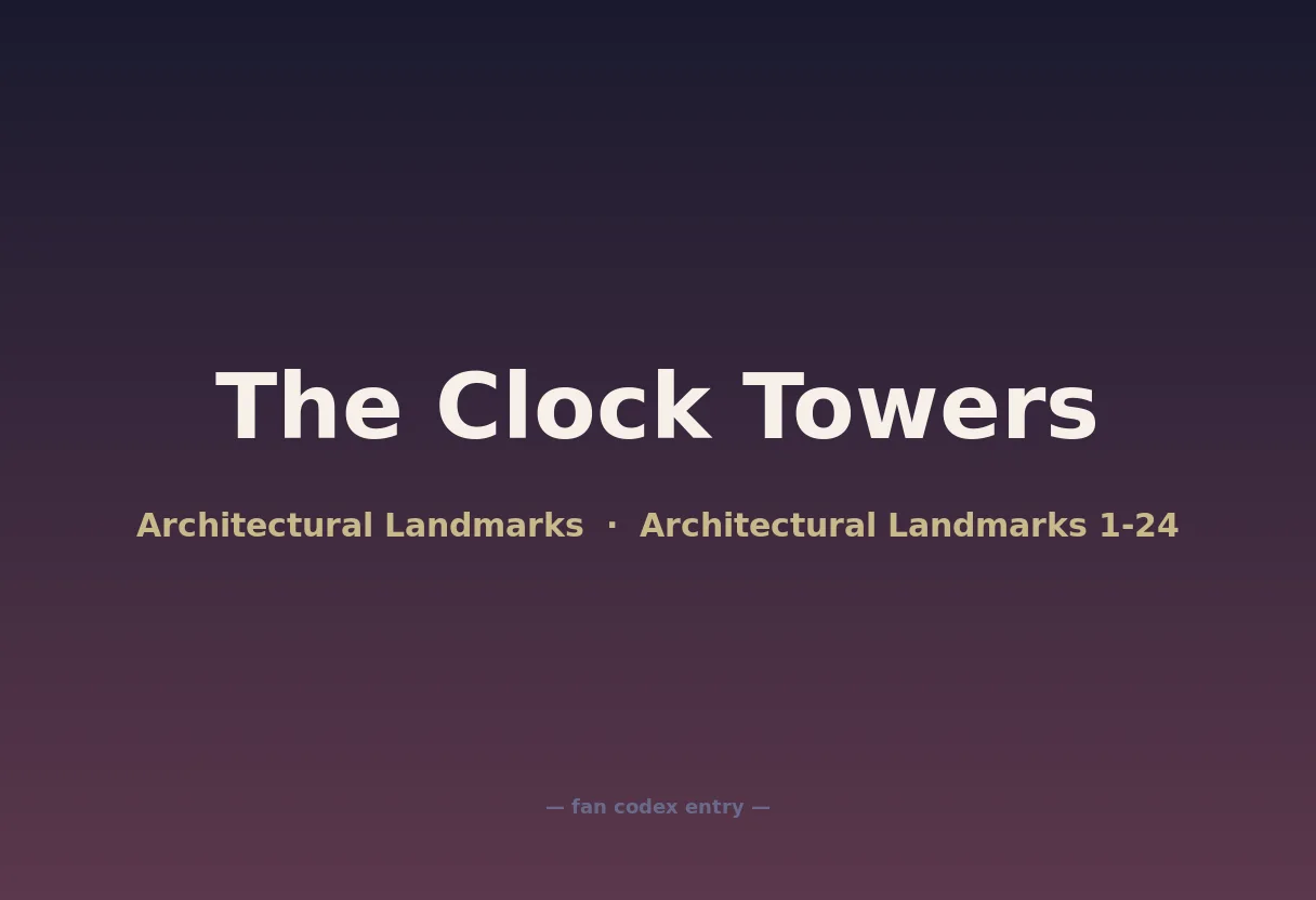 The Clock Towers